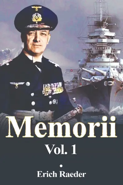 Memorii volumul 1