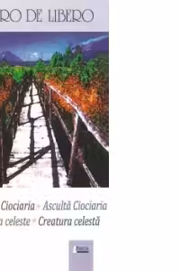 Ascolta la Ciociaria / Asculta Ciociaria. Creatura celeste / Creatura celesta (Editie bilingva italiana/romana)