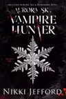 Aurora Sky Vampire Hunter Duo - Volume 1