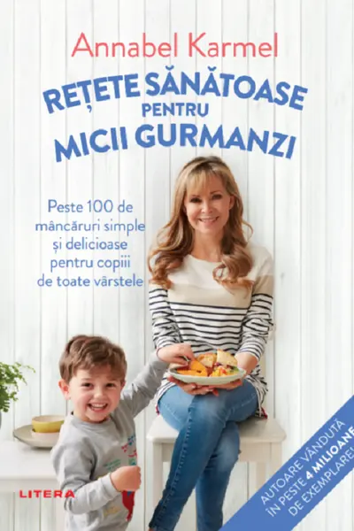 Retete sanatoase pentru micii gurmanzi