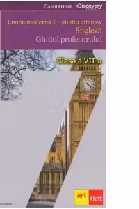 Limba moderna 1 - Engleza intensiv clasa a VII-a. Ghidul profesorului. Eyes open