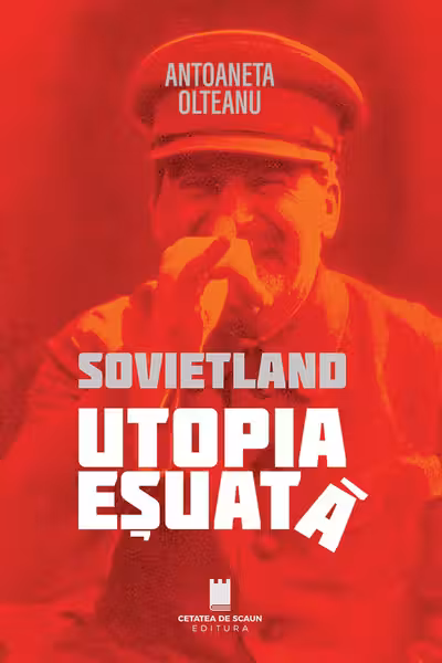 Sovietland. Utopia esuata