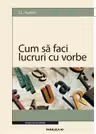 Cum sa faci lucruri cu vorbe - J. L. Austin
