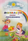 Distracții pentru Prichindel