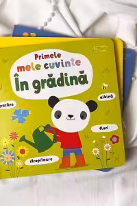 Primele mele cuvinte. In gradina