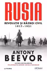 Kronika. RUSIA. Revolutie si Razboi Civil 1917–1921.