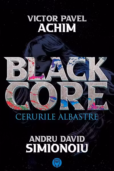Blackcore: Cerurile Albastre