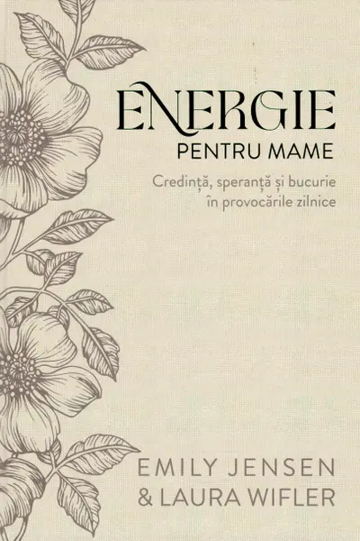 Energie pentru mame (editie de lux)