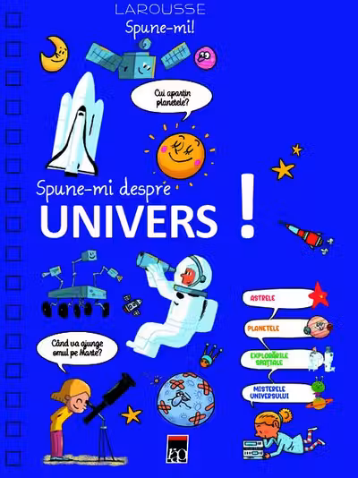 Spune-mi... despre Univers!