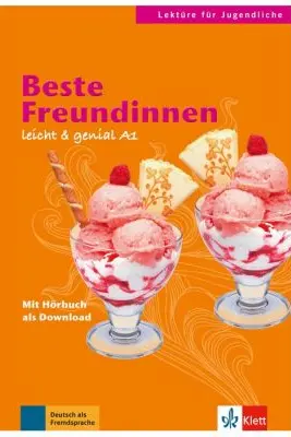 Beste Freundinnen, Buch mit Audio-Download. Lektüren für Jugendliche - Theo Scherling, Elke Burger