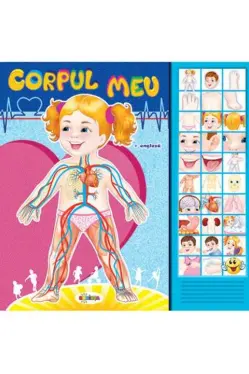 Carte cu sunete - Corpul meu