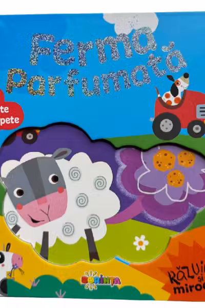Carte cu clapete. Ferma parfumata. Razuieste si miroase!