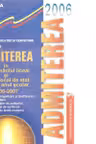 Admiterea 2006 - Admiterea in invatamantul liceal si profesional de stat pentru anul 2006-2007