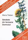 Sanatate din Farmacia Domnului