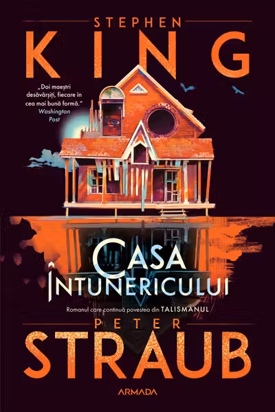 Casa intunericului (continuarea romanului Talismanul)