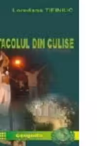 Spectacolul din culise
