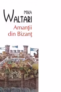 Amantii din Bizant