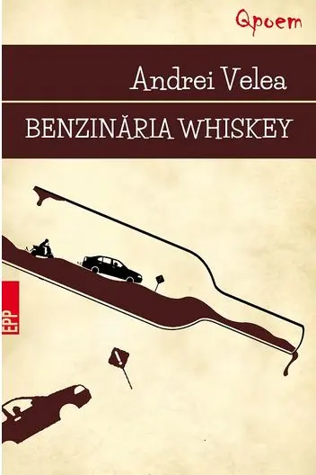 Benzinăria Whiskey