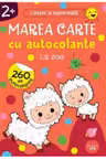 Marea carte cu autocolante. La zoo 2+