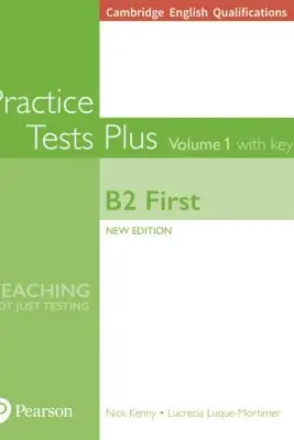 Cambridge English Qualifications Practice Tests Plus with Key Volume 1 - B2 First