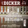 Cartea clanului din Baltimore (audiobook)