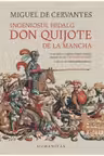 Ingeniosul hidalg Don Quijote de la Mancha