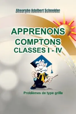 Apprenons comptons Classes 1-4