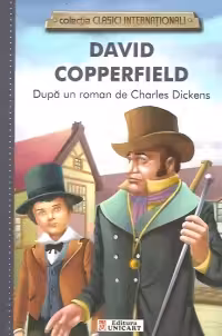 David Copperfield (colecția Clasici Internaționali)
