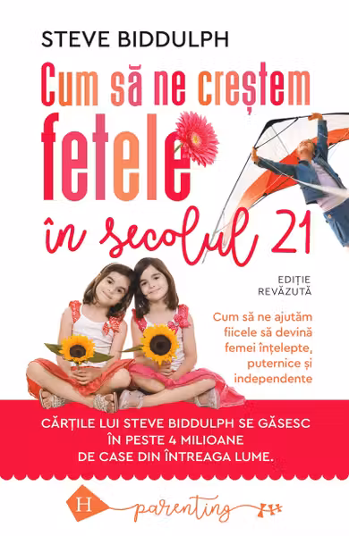 Cum sa ne crestem fetele in secolul 21