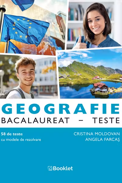 Geografie. Bacalaureat. Teste