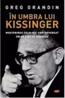 Carte pentru toti. Vol 247 IN UMBRA LUI KISSINGER.