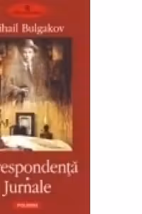 Corespondenta. Jurnale