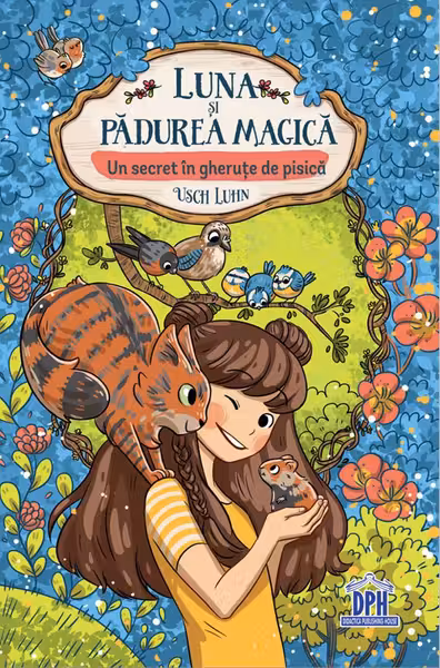 Luna și pădurea magică. Un secret în gheruțe de pisică Vol.2