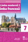Limba franceză L2 - Clasa 7 - Manual