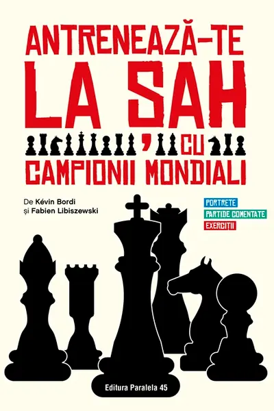 Antreneaza-te la sah cu campionii mondiali