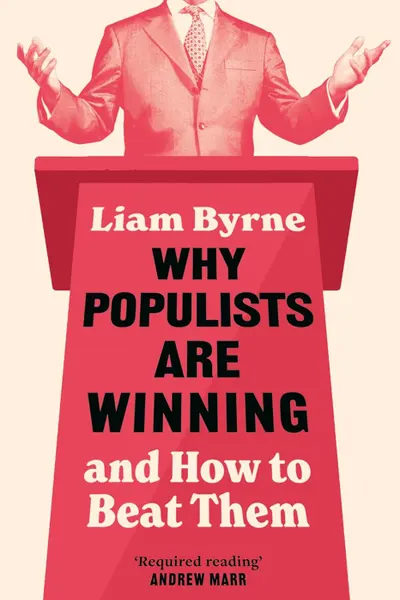 Why Populists Are Winning