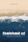 Iluminismul azi