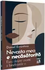 Nevasta mea e necasatorita. Eseu despre prostie si binefacerile ei