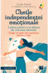Cheile independentei emotionale