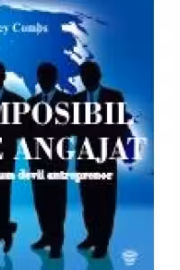 Imposibil de angajat. Cum devii antreprenor (Audiobook)