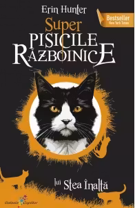 Razbunarea lui Stea Inalta. Super Pisicile Razboinice