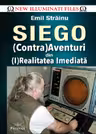 SIEGO - (Contra)Aventuri din (I)Realitatea Imediata