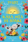 TU ESTI RAZA MEA DE SOARE.