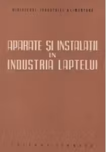 Aparate si instalatii in industria laptelui