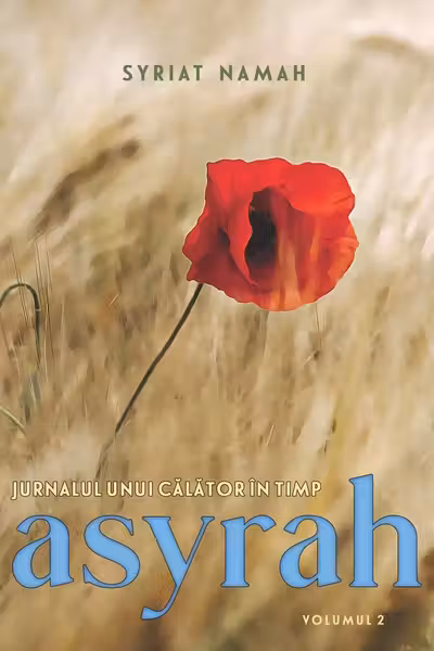 Jurnalul unui călător în timp Vol.2: Asyrah
