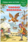 PRIMA MEA LECTURA. SINDBAD MARINARUL. Carte cu despartiri in silabe. Nivelul 2