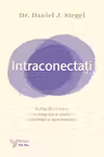Intraconectati. EuNoi (Eu + Noi) ca integrare a sinelui identitatii si apartenentei