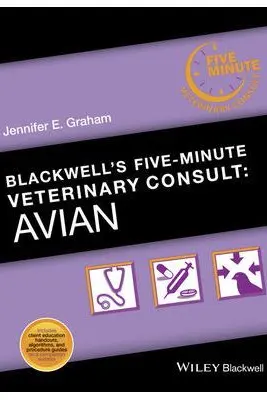 Blackwell's Five-Minute Veterinary Consult. Avian