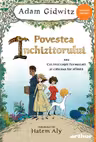 Povestea Inchizitorului sau Cei trei copii fermecati si cateaua lor sfanta …