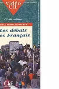 Les debats des français niveau perfectionnement